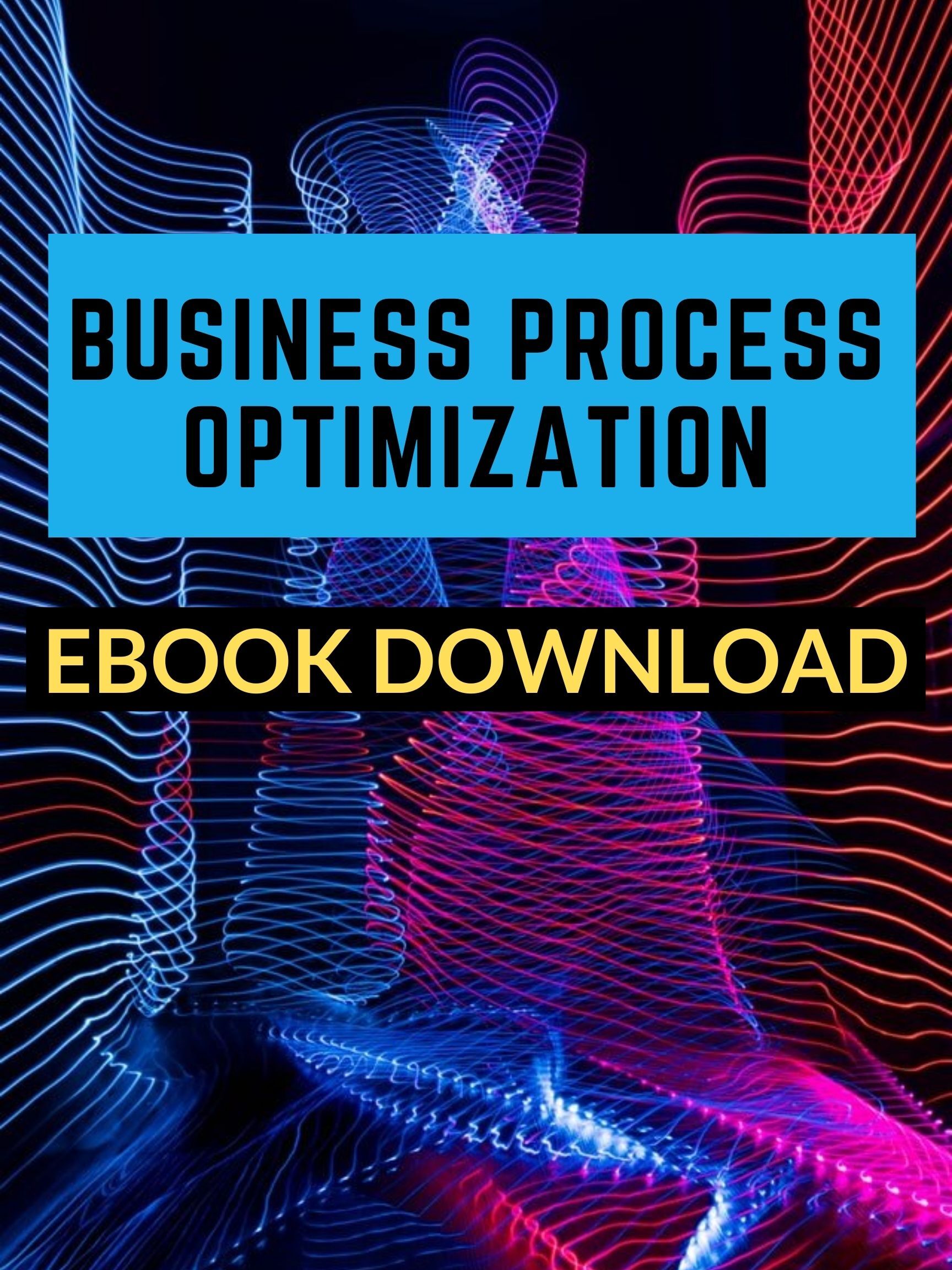 Business Process Optimization Ebook
